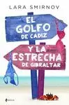 GOLFO DE CÁDIZ Y LA ESTRECHA DE GIBRALTAR