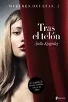 TRAS EL TELÓN (MUJERES OCULTAS 3)