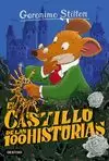 CASTILLO DE LAS 100 HISTORIAS (GERONIMO STILTON 60)