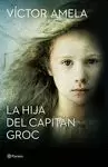 HIJA DEL CAPITÁN GROC, LA