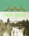 HISTORIA SECRETA DE TWIN PEAKS, LA