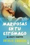 MARIPOSAS EN TU ESTÓMAGO 2 MI EFECTO MARIPOSA
