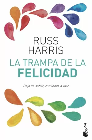 TRAMPA DE LA FELICIDAD, LA