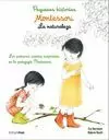 MONTESSORI. LA NATURALEZA