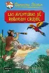 GERONIMO STILTON. LAS AVENTURAS DE ROBINSON CRUSOE