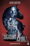JUGADOR DE AJEDREZ, EL