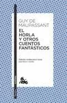 HORLA Y OTROS CUENTOS FANTASTICOS