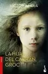 HIJA DEL CAPITÁN GROC, LA