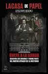 CASA DE PAPEL (ESCAPE BOOK)