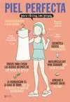 PIEL PERFECTA PARA CHICAS CON PRISAS