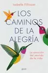CAMINOS DE LA ALEGRÍA, LOS