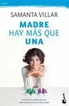 MADRE HAY MÁS QUE UNA
