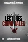 CLUB DE LOS LECTORES CRIMINALES, EL