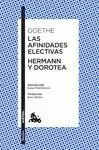 AFINIDADES ELECTIVAS / HERMANN Y DOROTEA