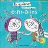 TE QUIERO CASI SIEMPRE. CONTRARIOS CARTONÉ