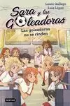 GOLEADORAS NO SE RINDEN, LAS (SARA Y LAS GOLEADORAS 5)