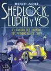 SHERLOCK, LUPIN Y YO 15 EL ENIGMA DEL HOMBRE DEL SOMBRERO DE COPA