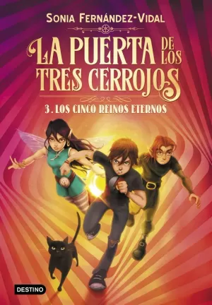 PUERTA DE LOS TRES CERROJOS 3 LOS CINCO REINOS ETERNOS