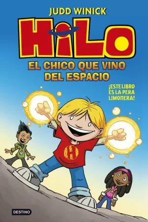HILO 1 EL CHICO QUE VINO DEL ESPACIO
