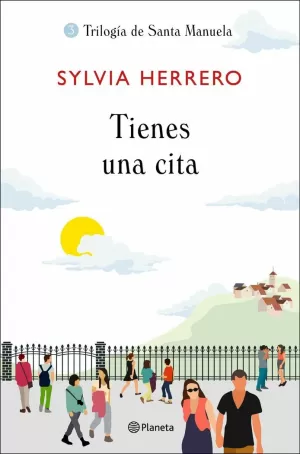 TIENES UNA CITA (SANTA MANUELA 3)