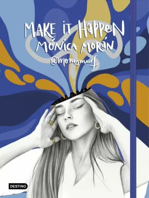 MAKE IT HAPPEN (CUADERNO PERSONAL)