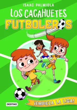 CACAHUETES FUTBOLEROS 1 ¡EMPIEZA LA LIGA!