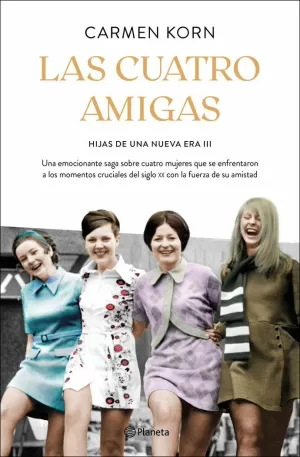 CUATRO AMIGAS (HIJAS DE UNA NUEVA ERA 3)