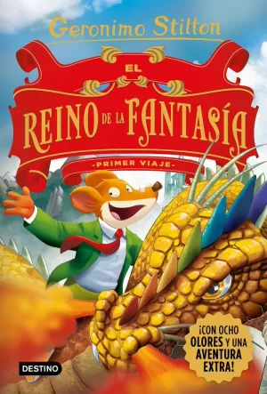 GERONIMO STILTON 1 EL REINO DE LA FANTASÍA PRIMER VIAJE