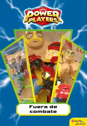POWER PLAYERS 2 FUERA DE COMBATE (CUENTO)