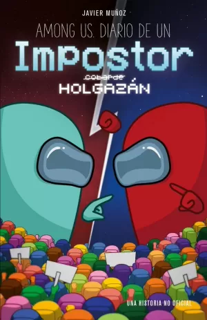 AMONG US DIARIO DE UN IMPOSTOR HOLGAZAN 2