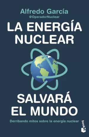 ENERGÍA NUCLEAR SALVARÁ EL MUNDO