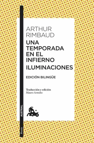 UNA TEMPORADA EN EL INFIERNO / ILUMINACIONES (BILINGÜE)