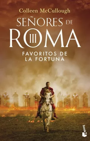 FAVORITOS DE LA FORTUNA (SEÑORES DE ROMA 3)