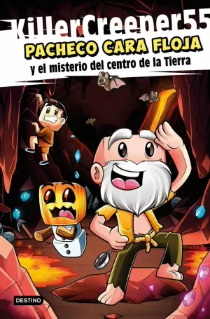 PACHECO CARA FLOJA 1 Y EL MISTERIO DEL CENTRO DE LA TIERRA (MINECRAFT)