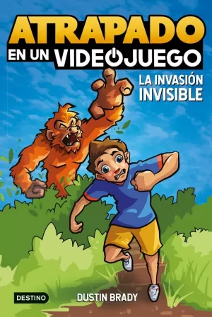 ATRAPADO EN UN VIDEOJUEGO 2 LA INVASION INVISIBLE