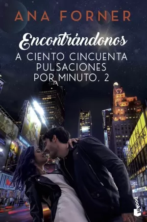 ENCONTRANDONOS A CIENTO CINCUENTA PULSACIONES POR MINUTO 2