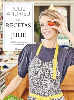 RECETAS DE JULIE ANDRIEU