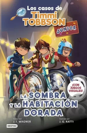 CASOS DE TIMMI TOBBSON JUNIOR 3 LA SOMBRA Y LA HABITACION DORADA