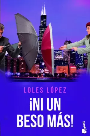NI UN BESO MAS! (SERIE CHICAGO 4)
