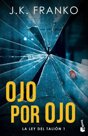 OJO POR OJO (LEY DEL TALIÓN 1)