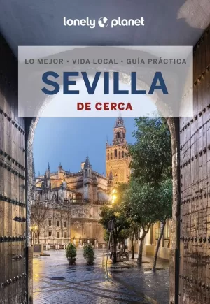 SEVILLA 2024 DE CERCA