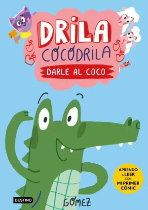DRILA COCODRILA 1 DARLE AL COCO
