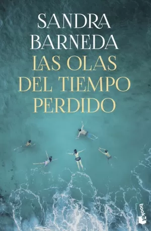OLAS DEL TIEMPO PERDIDO, LAS