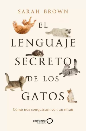 LENGUAJE SECRETO DE LOS GATOS, EL