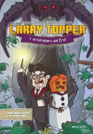 LARRY TOPPER 2 Y EL HEREDERO DEL END