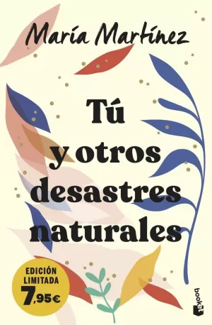 TU Y OTROS DESASTRES NATURALES (EDICION LIMITADA)