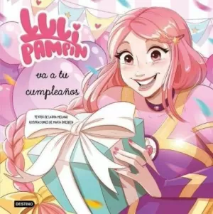 LULI PAMPÍN 3 VA A TU CUMPLEAÑOS