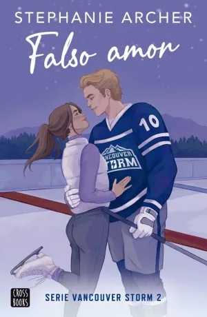 FALSO AMOR (VANCOUVER STORM 2)
