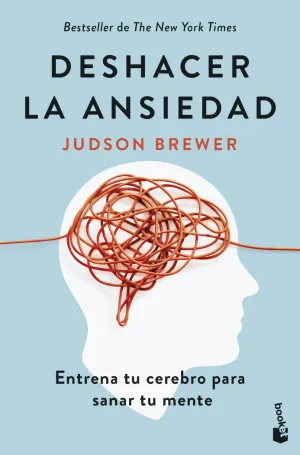 DESHACER LA ANSIEDAD
