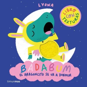 BADABUM EL DRAGONCITO SE VA A DORMIR